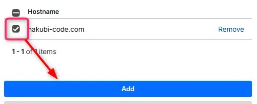 ホスト名hakubi-code.comにチェックを入れてAddボタンを押す操作を矢印で示す画面